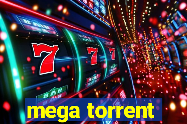 mega torrent